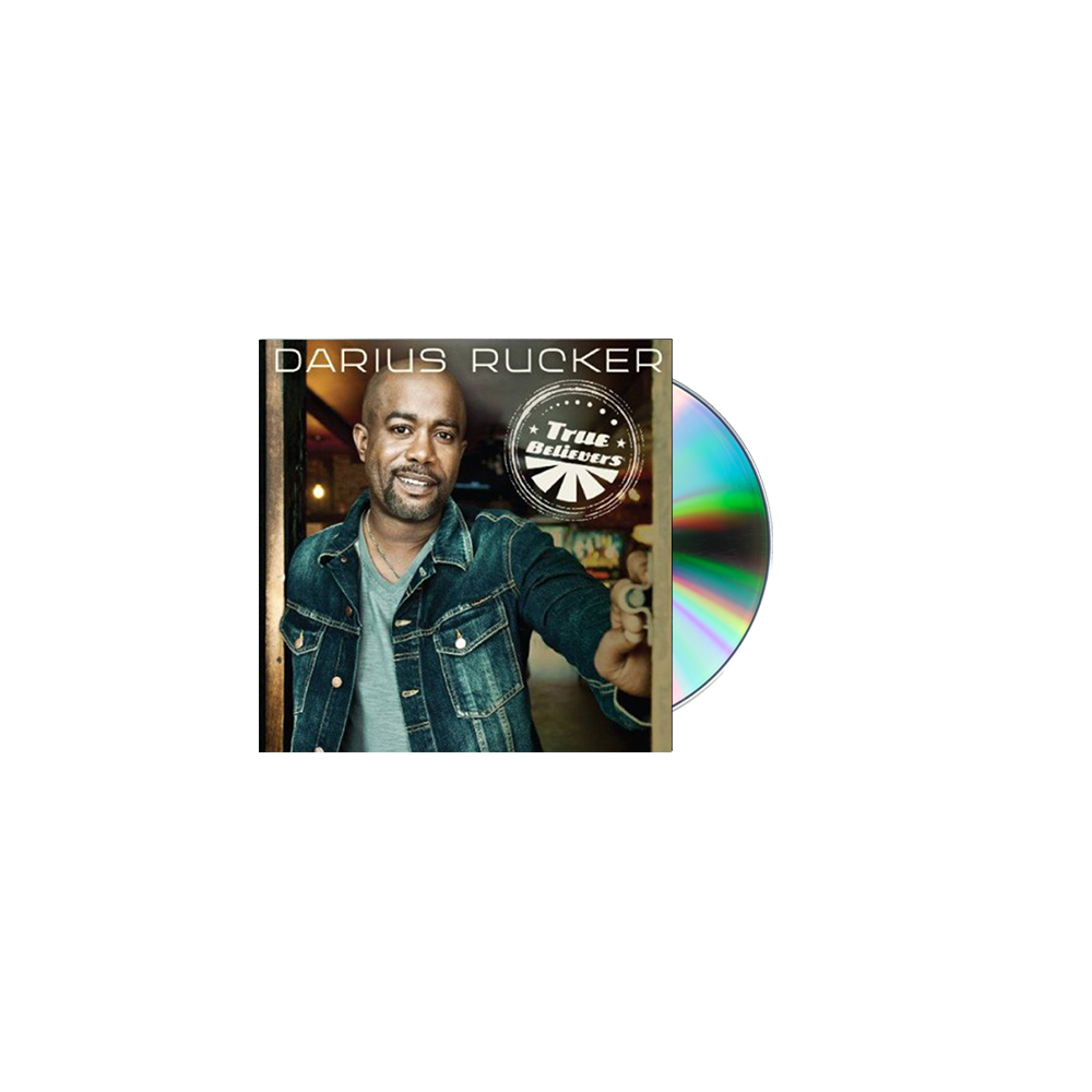 True believers CD Darius Rucker